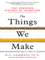 The Things We Make: The Unknown History of Invention from Cathedrals to Soda Cans (Father's Day Gift for Science and Engineering Curious Dads)