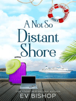 A Not So Distant Shore: Sail Away Series, #4
