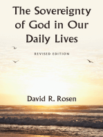 The Sovereignty of God in Our Daily Lives: Revised Edition