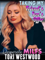 Taking My Friend’s Son’s Offer : Desperate MILFs (Milf Erotica Breeding Erotica): Desperate MILFs, #16