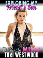 Exploring My Friend’s Son : Desperate MILFs (Milf Erotica Breeding Erotica): Desperate MILFs, #21