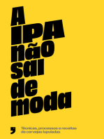 A IPA não sai de moda