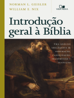 Introdução geral à Bíblia: Uma análise abrangente da inspiração, canonização, transmissão e tradução