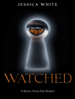 Watched- A Story from the Realm