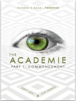 The Academie: The Academie, #1