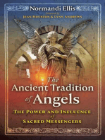 The Ancient Tradition of Angels: The Power and Influence of Sacred Messengers