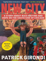 New City: A Story about Race-Baiting and Hope on the South Side of Chicago