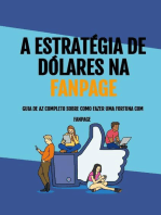 A Estratégia de Dólares na Fanpage:  GUIA de AZ completo sobre como fazer fortuna em Fanpages