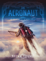 The Aeronaut: A Steampunk Tale of World War I