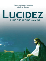 Lucidez: A luz que acende na alma