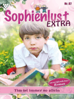 Sophienlust Extra 87 – Familienroman: Tim ist immer so allein