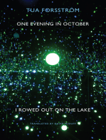 One Evening in October I Rowed Out on the Lake: En kväll i oktober rodde jag ut på sjön