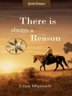 There is Always a Reason