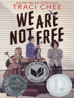 We Are Not Free: A Printz Honor Winner