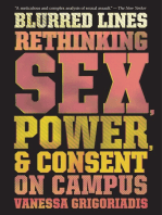 Blurred Lines: Rethinking Sex, Power, and Consent on Campus