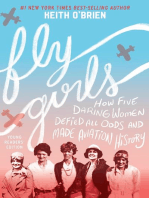 Fly Girls Young Readers' Edition: How Five Daring Women Defied All Odds and Made Aviation History
