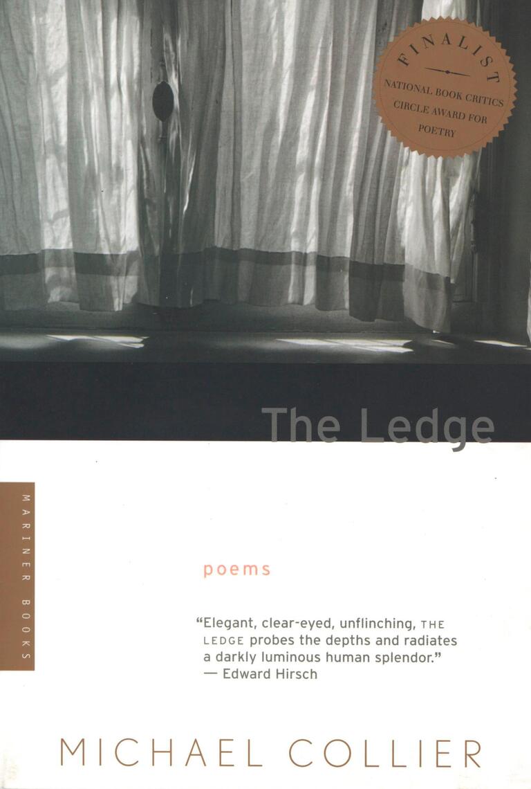 The Ledge by Michael Collier - Ebook | Everand