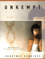 Unkempt: Stories