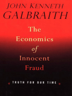 The Economics Of Innocent Fraud: Truth For Our Time