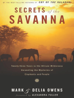 Secrets Of The Savanna: Twenty-three Years in the African Wilderness Unraveling the Mysteries ofElephants and People