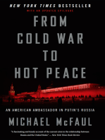 From Cold War To Hot Peace: An American Ambassador in Putin's Russia