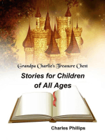 Grandpa Charlie's Treasure Chest: Stories for Children of All Ages
