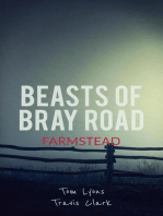 Beasts of Bray Road: Farmstead: Beasts of Bray Road, #2