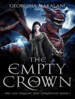 The Empty Crown: The Last Dragon Skin Chronicles, #1
