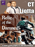 Relic of the Damned!: A YA Pulp Short Story: Rot Gut Pulp, #1