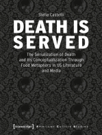 Death is Served: The Serialization of Death and Its Conceptualization Through Food Metaphors in US Literature and Media