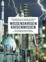 Wissenskrisen - Krisenwissen: Zum Umgang mit Krisenzuständen in und durch Wissenschaft und Technik