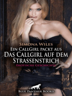 Ein CallGirl packt aus - Das Callgirl auf dem Straßenstrich | Erotische Geschichte