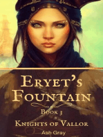 Eryet's Fountain: Knights of Vallor, #3