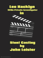 Lee Hacklyn 1970s Private Investigator in Stunt Casting: Lee Hacklyn, #1