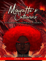 Mayatte's Catharsis