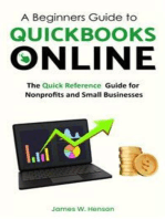 A Beginners Guide to QuickBooks Online: The Quick Reference Guide for Nonprofits and Small Businesses