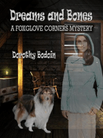 Dreams and Bones: A Foxglove Corners Mystery, #17