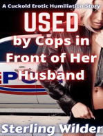 Used by Cops in Front of Her Husband