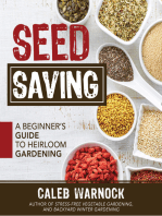 Seed Saving: A Beginners Guide to Heirloom Gardening