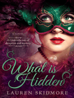 What is Hidden: A Cinderella Tale of Deception and Mystery
