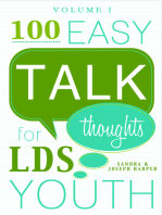 100 Easy Talk Thoughts for LDS Youth: Volume 1
