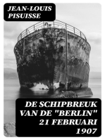 De schipbreuk van de "Berlin" 21 Februari 1907