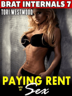 Paying Rent With My Sex : Brat Internals 7 (Breeding Erotica First Time Erotica Virgin Erotica Age Gap Erotica Alpha Male Erotica): Brat Internals, #7