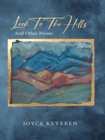 Look To The Hills: And Other Poems