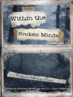 Inside the Broken Minds: A Literary Anthology of Fear