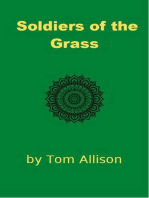 Soldiers of the Grass