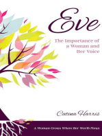 Eve: The Importance of a Woman and Her Voice