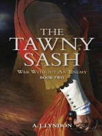 The Tawny Sash: War Without An Enemy