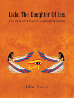 Lizla, the Daughter of Isis: The Birth of a Soul in a Crumbling Empire