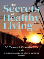 The Secrets of Healthy Living